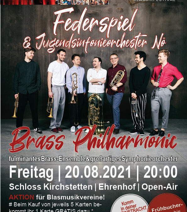 5+1gratis: Blasmusikkapelle „Federspiel“ & Jugendsinfonieorchester NÖ